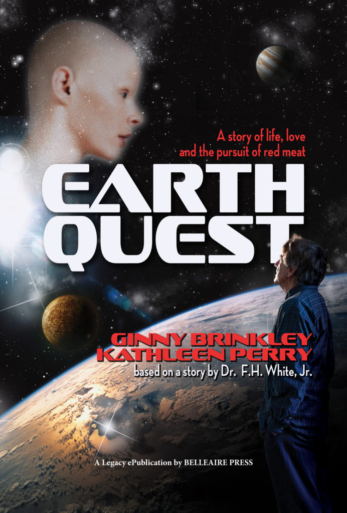 Earth Quest Printable) BelleAire Press, LLC Doomed aliens seek a new home and